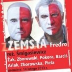 "ZEMSTA" Fredry na scenie Och-Teatru