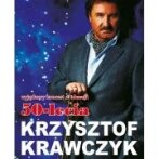 Krzysztof Krawczyk " 50 lat na scenie " - Częstochowa