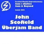 Jazz i okolice: John Scofield Uberjam Band