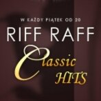 Riff Raff classic hits
