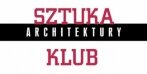 Spotkania "Polskie Wnętrze XXL" w klubie Sztuka Architektury