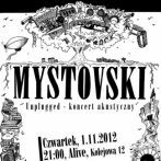 Mystovski - "Czwartkowy Unplugged" w Klubie Alive