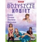 Spektakl - Bożyszcze kobiet - Bydgoszcz