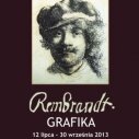 Rembrandt - grafiki. Wystawa w Centrum Kultury ZAMEK we Wrocławiu