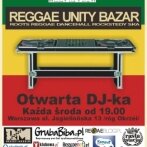 Reggae Unity BazaR, Otwarta DJ-ka ! ! !