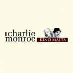 Kino Malta: Charlie Monroe